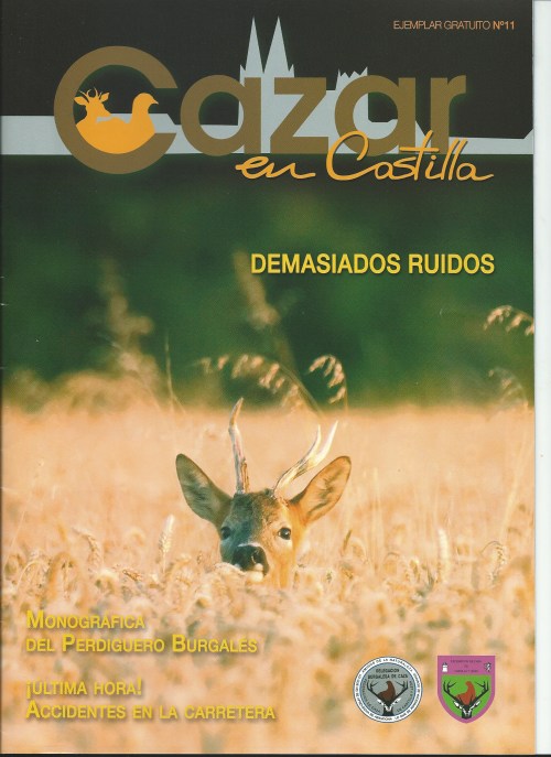 Tenemos la revista gratuita de la Federación Burgalesa de Caza en la oficina del coto de caza del Valle de Mena